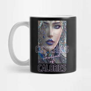 Cut Carbs instead of Calories (woman blue lips) Mug